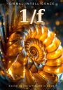 Text: "SIGNAL INTELLIGENCE 1/f KARLO BEYER & COSMO CLAUDE". Eine glänzende, goldene Spirale mit leuchtenden Punkten.