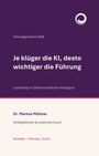Markus Müllner: Je klüger die KI, desto wichtiger die Führung, Buch