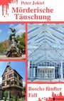 Peter Jokiel: Mörderische Täuschung, Buch