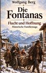 "Die Fontanas: Flucht und Hoffnung" von Wolfgang Berg. Eine Familie zieht im Schnee vor majestätischen Bergen.