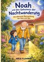 Nele Flenter: Noah und das Geheimnis der Nachtwanderung, Buch