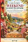 „Country Weekend Guest Planner“ und „Welcome“ auf einer Matte. Illustration eines gemütlichen Landhausszenarios.