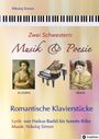 Titel: "Zwei Schwestern: Musik & Poesie". Thema: Romantische Klavierstücke. Abbildungen: Euterpe, Erato und Flügel.