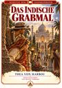 „Das Indische Grabmal“ von Thea von Harbou, Illustration: Zwei Personen blicken auf prachtvolles Gebäude.