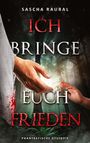 Titel: "Ich bringe euch Frieden". Zwei Hände reichen sich in einem Wald die Hand.