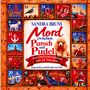 Im Zentrum der Illustration steht der Text: "Sandra Bruns, Mord zwischen Punsch und Pudel, ein Ostfrieslandkrimi mit 24 Türchen, Jantje Jansen ermittelt außer der Reihe." Umgeben von weihnachtlichen Symbolen wie einem Pudel, Teetassen, einer Ziege und Lebkuchen.