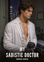 Manuel García: My Sadistic Doctor, Buch