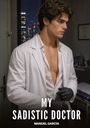 Manuel García: My Sadistic Doctor, Buch