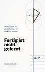 Guido Bosbach: Fertig ist nicht gelernt, Buch