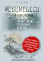 "WESENTLICH. Das 90-Tage-Journal für Klarheit, innere Stärke und souveränes Handeln." Illustration: Landschaft mit Baum.