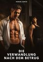 Manuel García: Die Verwandlung nach dem Betrug, Buch