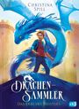 Text oben: "Christina Spill", Mitte: "Drachensammler", unten: "Das Erbe des Meisters", zeigt Junge mit blauem Drachen.