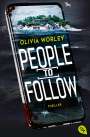 Olivia Worley: People to follow, Buch