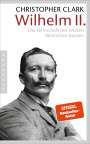 Christopher Clark: Wilhelm II., Buch