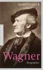 Martin Geck: Richard Wagner, Buch