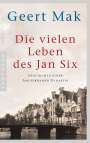 Geert Mak: Die vielen Leben des Jan Six, Buch
