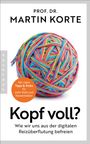 Text: "Prof. Dr. Martin Korte", "Kopf voll?", "Mit vielen Tipps & Tricks". Ein bunter Wollknäuel auf weißem Hintergrund.