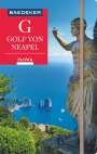 Peter Amann: Baedeker Reiseführer Golf von Neapel, Ischia, Capri, Buch