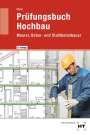 Lutz Röder: Prüfungsbuch Hochbau, Buch