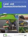 Hermann Meiners: eBook inside: Buch und eBook Land- und Baumaschinentechnik, Buch