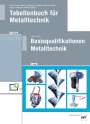 Silke Blome: Paketangebot: Die Fachkraft für Metalltechnik, Buch