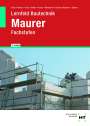 Christa Alber: Lernfeld Bautechnik Maurer, Buch
