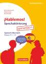 Martin Bastkowski: ¡Hablemos! - Sprechaktivierung garantiert - Klasse 11-13, Buch