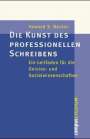 Howard S. Becker: Die Kunst des professionellen Schreibens, Buch