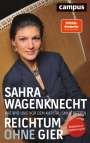 Sahra Wagenknecht: Reichtum ohne Gier, Buch