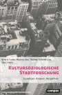 Ignacio Farias: Kultursoziologische Stadtforschung, Buch