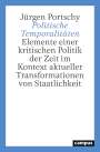Jürgen Portschy: Politische Temporalitäten, Buch