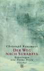 Christoph Ransmayr: Der Weg nach Surabaya, Buch