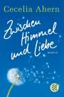 Cecelia Ahern: Zwischen Himmel und Liebe, Buch
