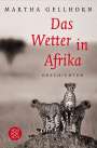 Martha Gellhorn: Das Wetter in Afrika, Buch