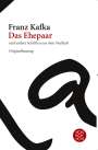 Franz Kafka: Das Ehepaar, Buch