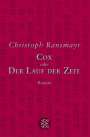 Christoph Ransmayr: Cox, Buch