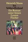 Heinrich Mann: Im Schlaraffenland, Buch