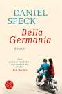 Daniel Speck: Bella Germania, Buch