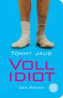 Tommy Jaud: Vollidiot, Buch