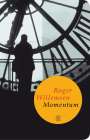 Roger Willemsen: Momentum, Buch