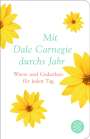 Dale Carnegie: Mit Dale Carnegie durchs Jahr, Buch