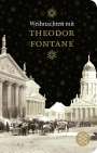 Theodor Fontane: Weihnachten mit Theodor Fontane, Buch