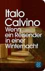 Italo Calvino: Wenn ein Reisender in einer Winternacht, Buch