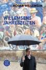Roger Willemsen: Willemsens Jahreszeiten, Buch