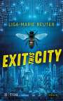 Lisa-Marie Reuter: Exit this City, Buch