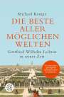 Michael Kempe: Die beste aller möglichen Welten, Buch