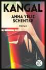 Anna Yeliz Schentke: Kangal, Buch