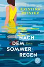 Kristina Pfister: Nach dem Sommerregen, Buch