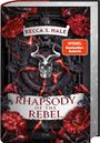 "Becca S. Hale", "Rhapsody of the Rebel", "Tor". Buchcover mit Schädel, roten Blumen, Rissen und dekorativen Elementen.
