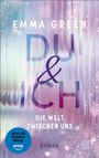 Titel: "DU & ICH - DIE WELT ZWISCHEN UNS". Autor: Emma Green. Hintergrund in Pastelltönen mit Bokeh-Effekt.